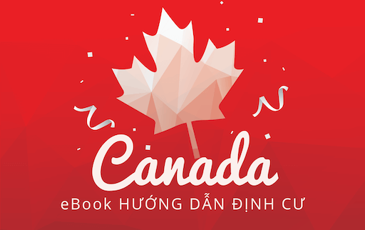 eBook Hướng dẫn nộp đơn xin định cư Canada