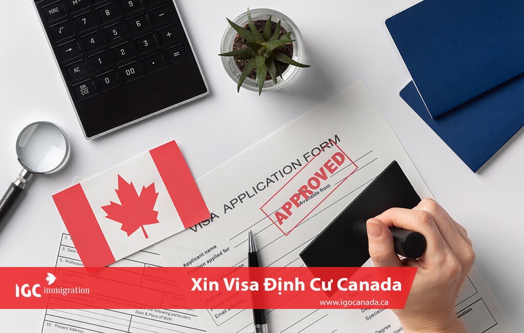 4 kinh nghiem xin visa dinh cu CANADA