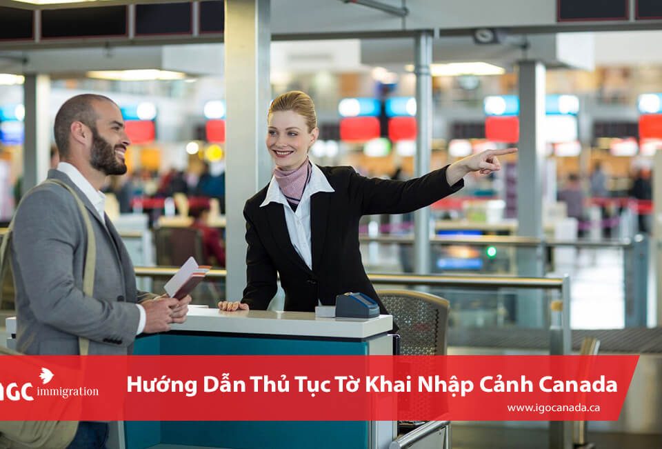 thu tuc to khai nhap canh canada